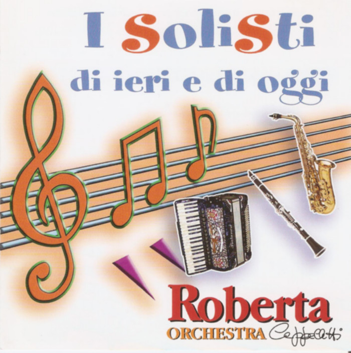 I solisti di ieri e di oggi